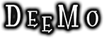 DEEMO